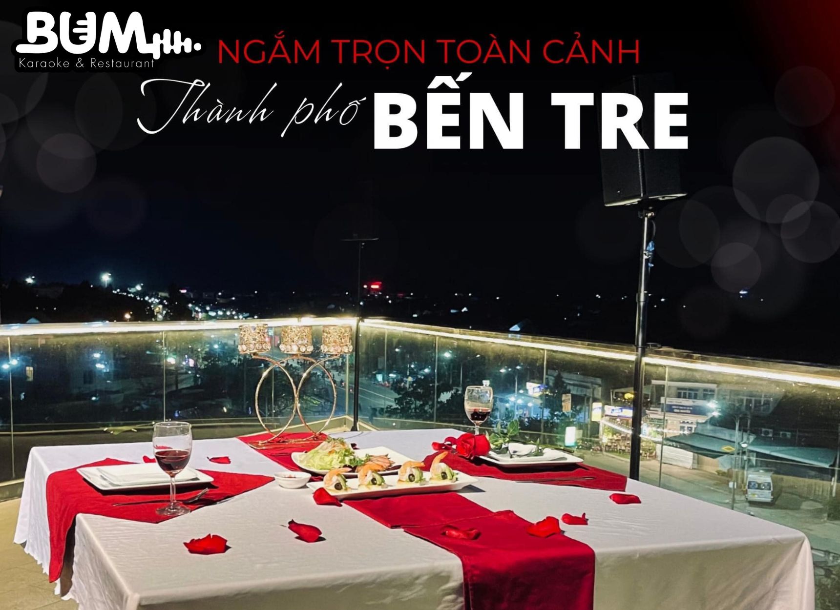 Nhà hàng Bum tiệc tầng thượng nhìn toàn cảnh Bến Tre